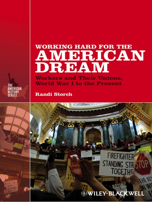 Title details for Working Hard for the American Dream by Randi Storch - Available